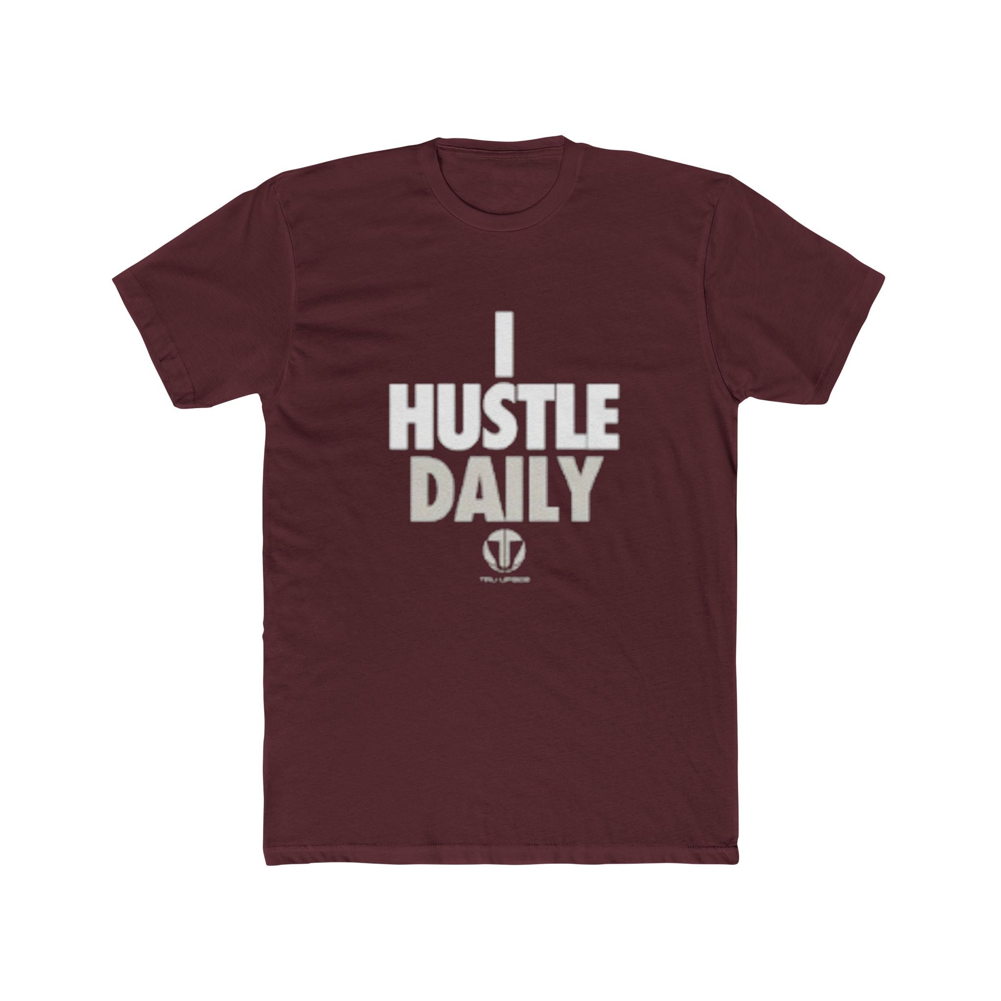 Tru Upside - I Hustle Daily