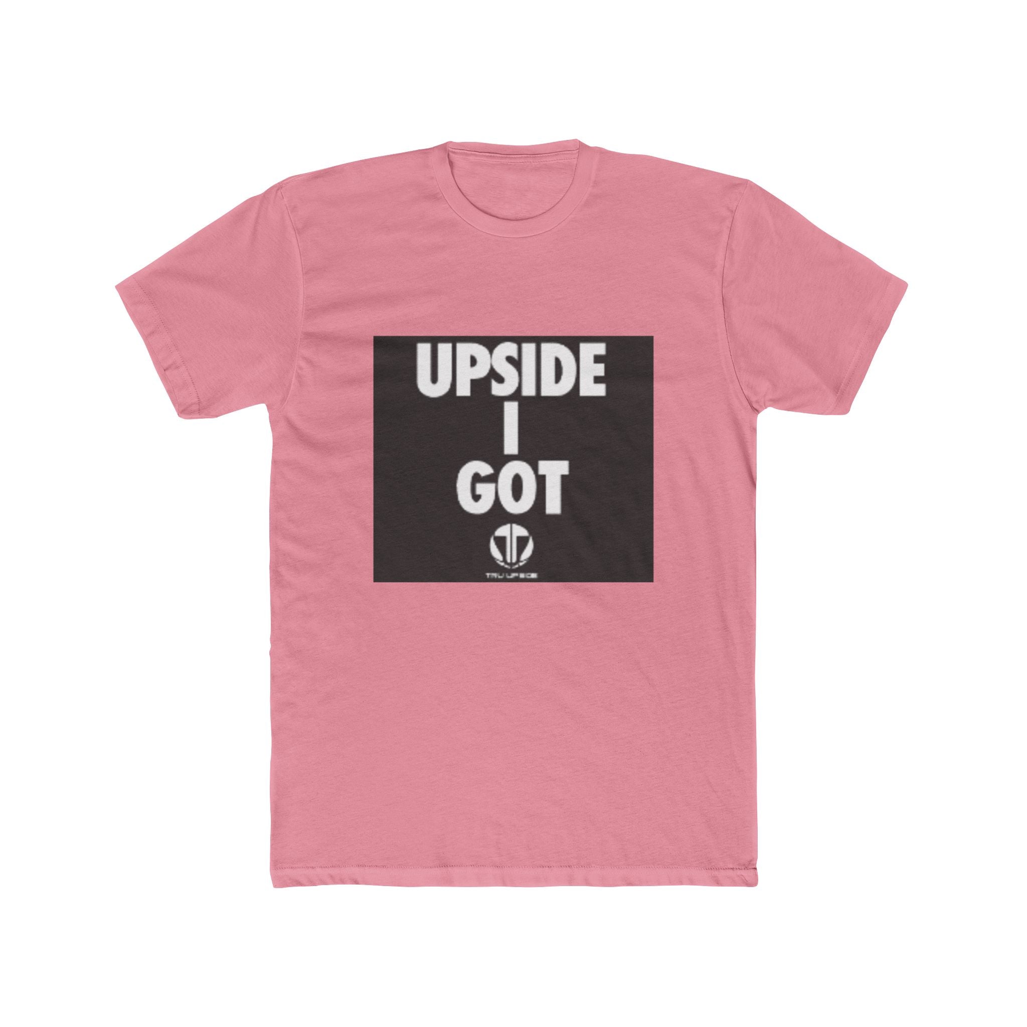 Tru Upside - Upside I Got